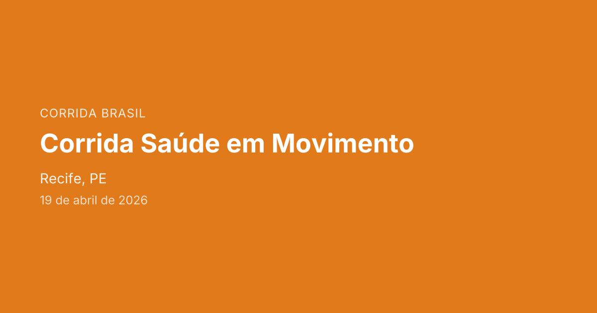 Corrida Saúde em Movimento