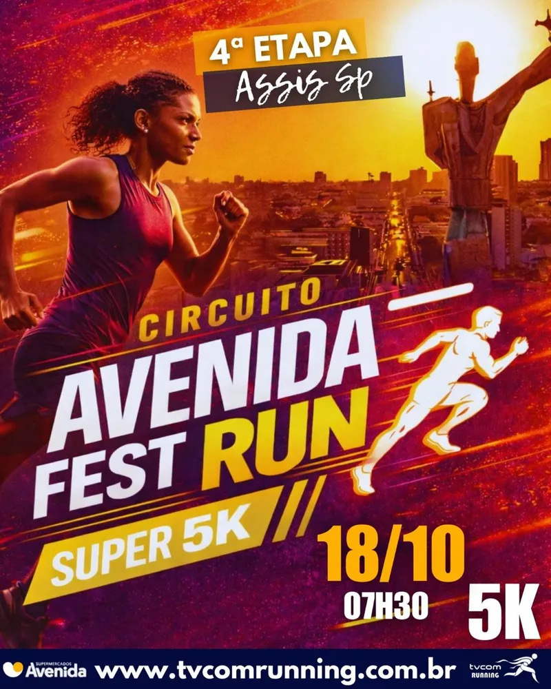 Avenida Fest Run - Etapa Assis