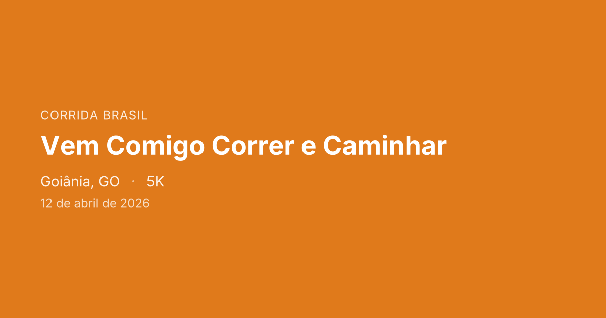 Vem Comigo Correr e Caminhar