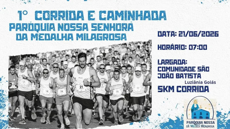 1ª Corrida e Caminhada da Paróquia Medalha Milagrosa