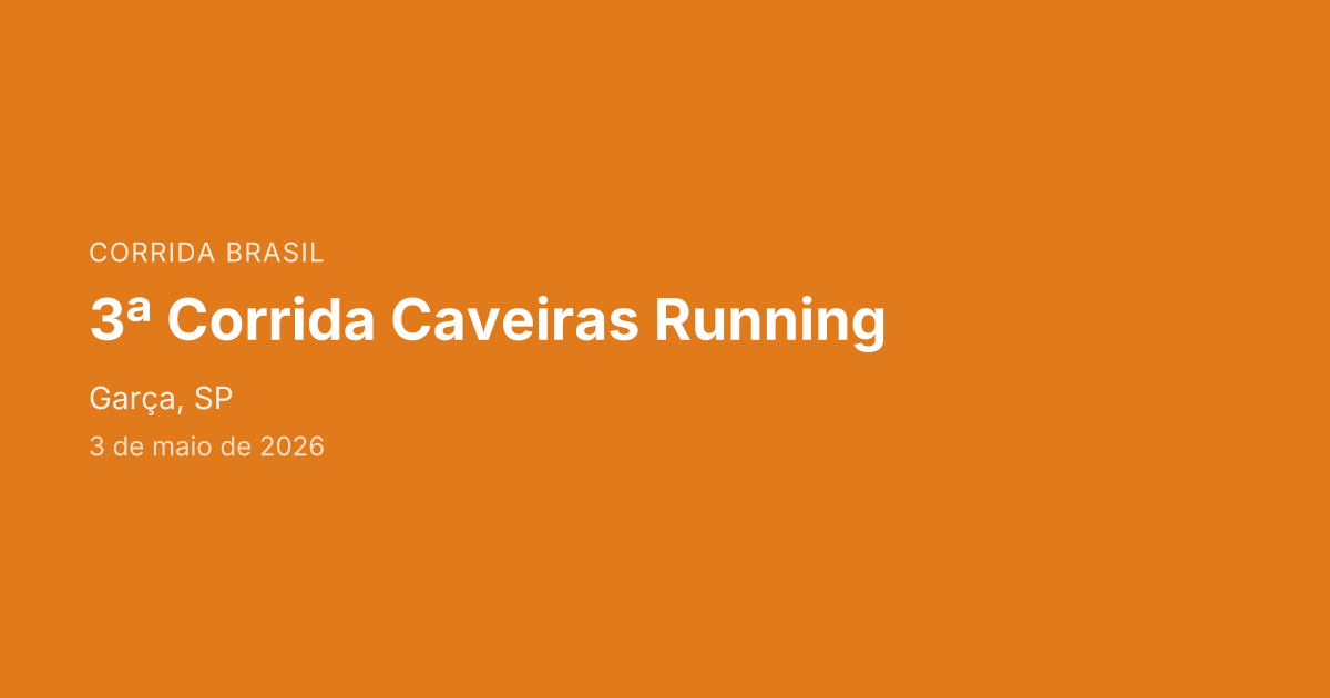3ª Corrida Caveiras Running