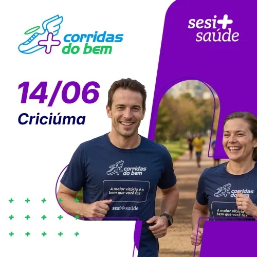 Corridas do Bem Sesi Saúde 2026 - Etapa Criciúma