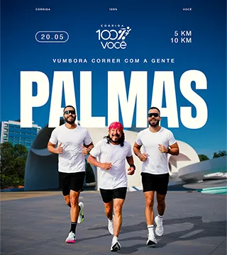 Corrida 100% Você - Palmas