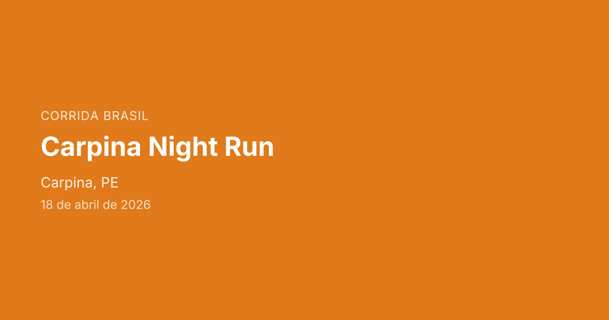 Carpina Night Run