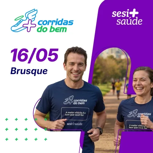 Corridas do Bem Sesi Saúde 2026 - Etapa Brusque