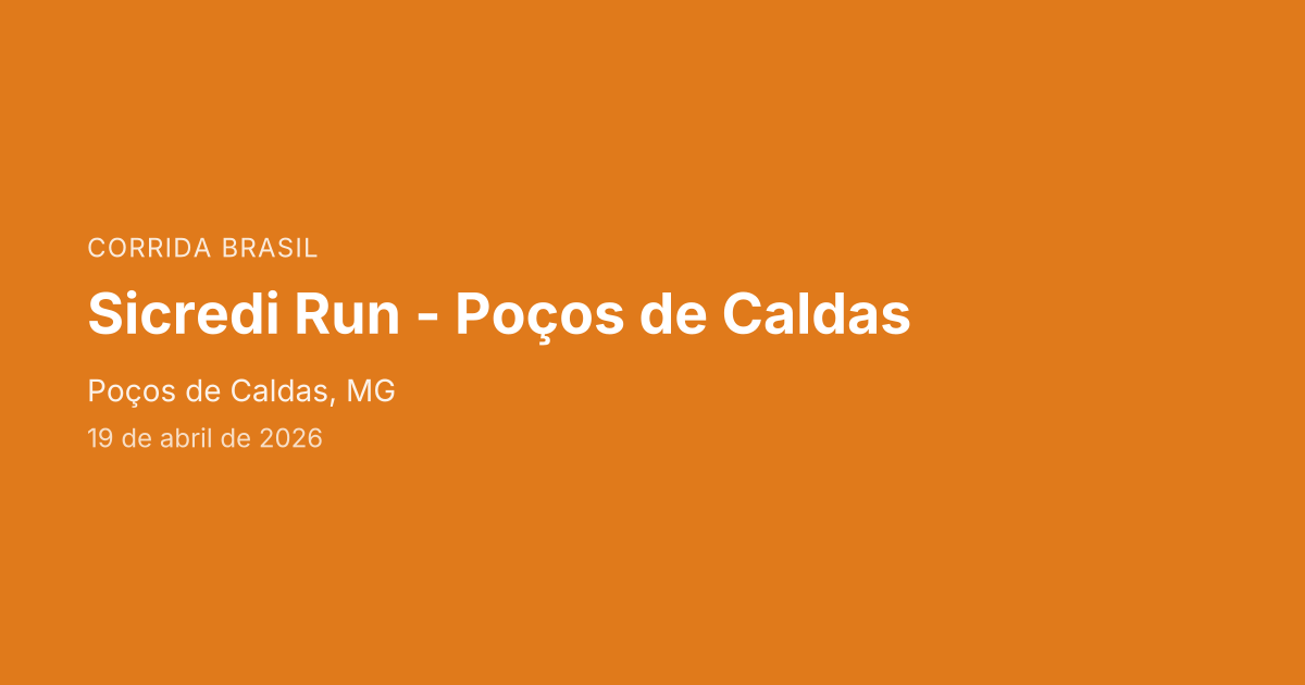 Sicredi Run - Poços de Caldas