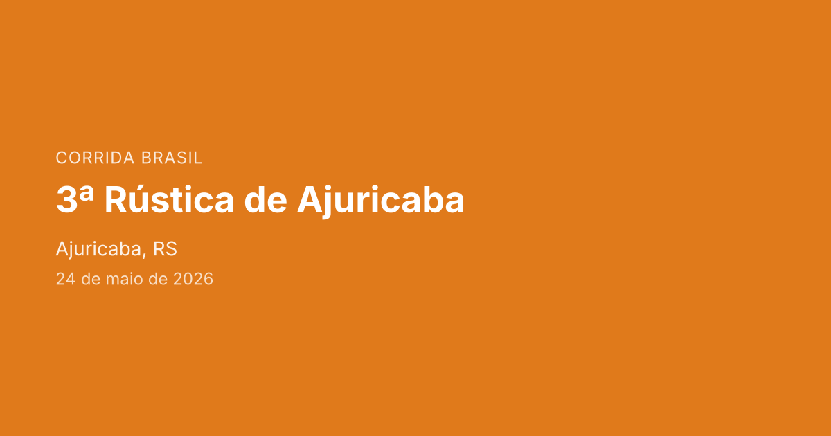 3ª Rústica de Ajuricaba