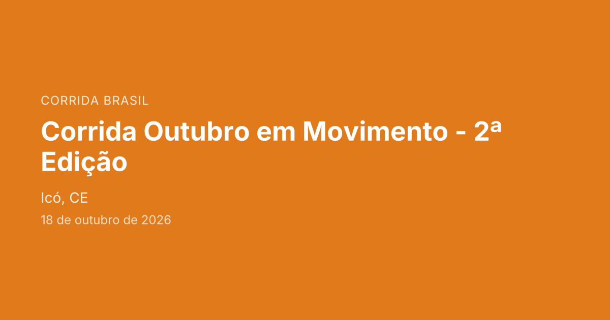 Corrida Outubro em Movimento - 2ª Edição