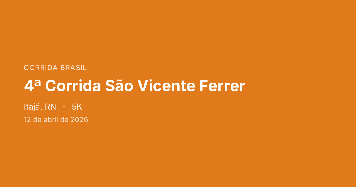 4ª Corrida São Vicente Ferrer