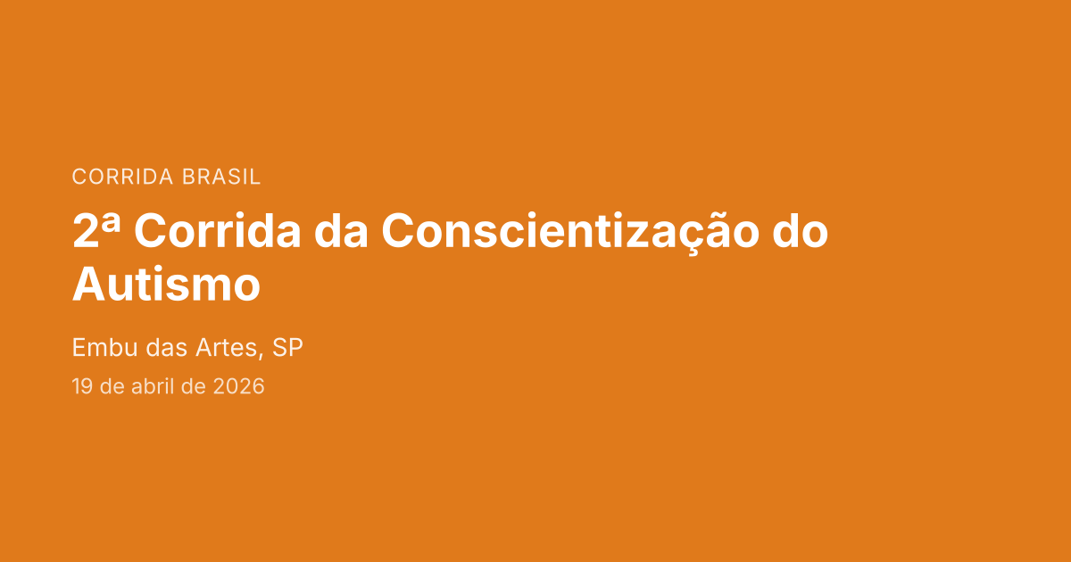 2ª Corrida da Conscientização do Autismo
