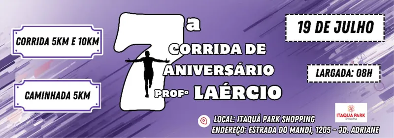 7ª Corrida de Aniversário Prof. Laércio