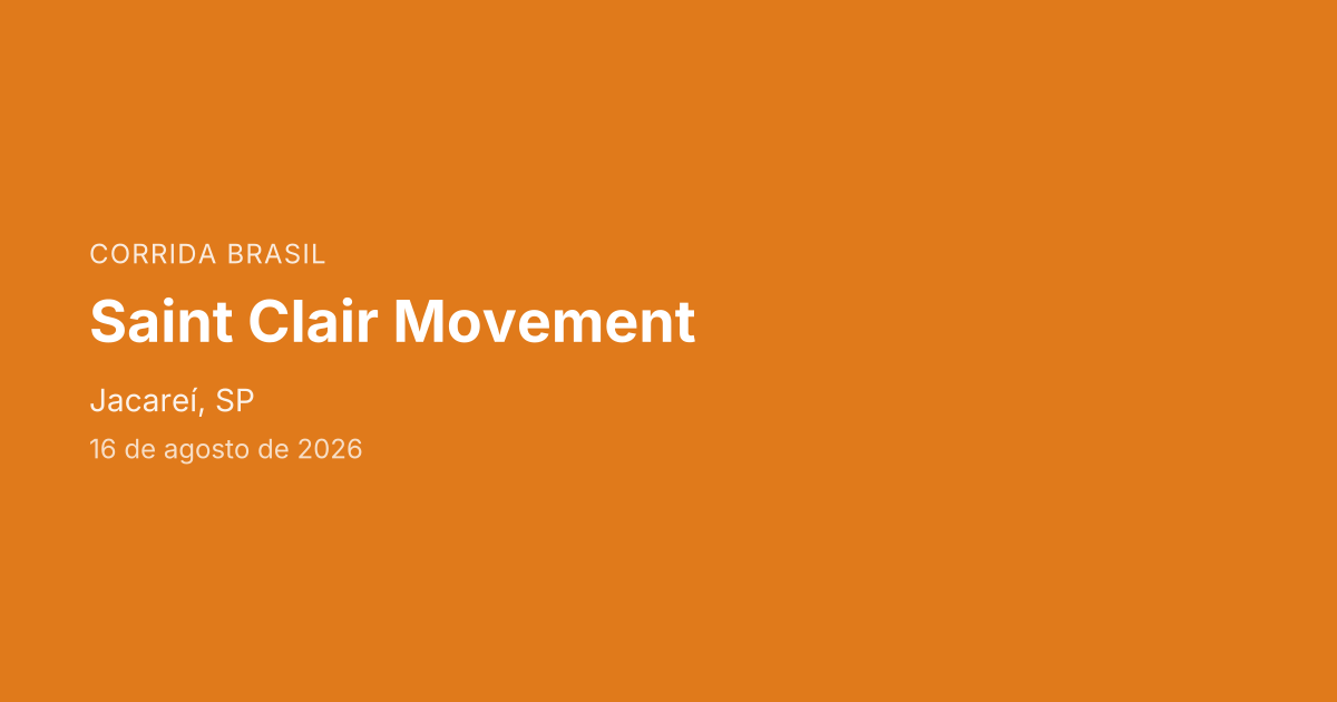 Saint Clair Movement 2026 | Jacareí-SP | Corrida Brasil